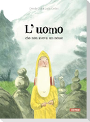 L' uomo che non aveva un nome