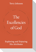 The Excellencies of God