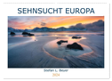 Sehnsucht Europa (Wandkalender 2024 DIN A2 quer), CALVENDO Monatskalender