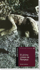 El último crimen de Pompeya