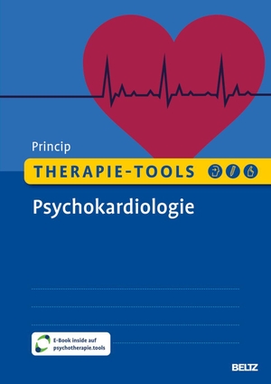 Princip, Mary. Therapie-Tools Psychokardiologie - Mit E-Book inside und Arbeitsmaterial. Psychologie Verlagsunion, 2026.