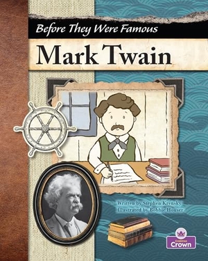 Krensky, Stephen. Mark Twain. Crabtree Publishing Company, 2024.
