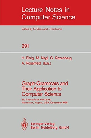 Ehrig, Hartmut / Azriel Rosenfeld et al (Hrsg.). Graph-Grammars and Their Application to Computer Science - 3rd International Workshop, Warrenton, Virginia, USA, December 2-6, 1986. Springer Berlin Heidelberg, 1987.