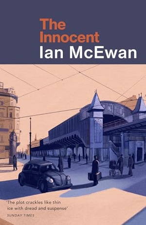 McEwan, Ian. The Innocent - or The Special Relationsship. Random House UK Ltd, 1998.