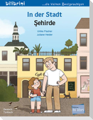 In der Stadt (Deutsch-Türkisch)