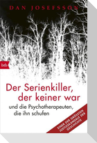 Der Serienkiller, der keiner war