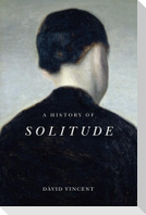 A History of Solitude