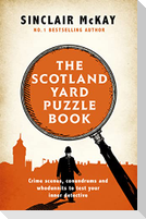The Scotland Yard Puzzle Book