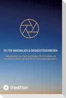 SV für Immobilien & Grundstückswesen Band 3