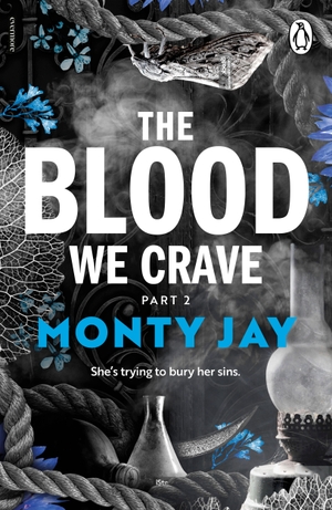 Jay, Monty. The Blood We Crave Part Two. Penguin, 2026.