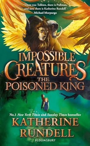 Rundell, Katherine. The Poisoned King - Discover the epic adventure series loved by readers around the world. Bloomsbury Publishing plc, 2025.