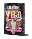 Chasing the Wild: Deluxe Limited Edition