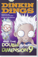Bug Club Independent Fiction Year 4 Grey B Dinkin Dings and the Double Dimension Nine
