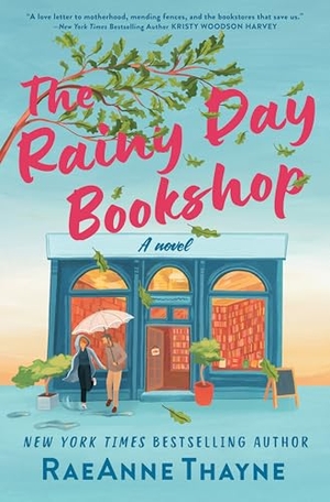 Thayne, Raeanne. The Rainy Day Bookshop - A Contemporary Small-Town Story of Family, Community and Books. Mira Books, 2026.