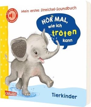 Rosenkranz, Julia. Hör mal, wie ich tröten kann (Mein erstes Streichel-Soundbuch 4) - Pappbilderbuch für Kinder ab 12 Monaten über Tierkinder - mit 5 Sounds zum Hören, Fühlen und Mitmachen. Carlsen Verlag GmbH, 2025.