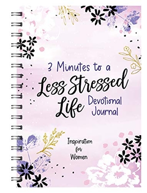 Maltese, Donna K. 3 Minutes to a Less Stressed Life Devotional Journal - Inspiration for Women. Barbour Publishing, 2022.