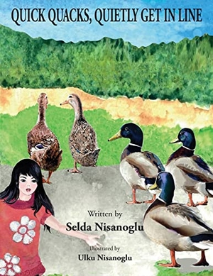 Nisanoglu, Selda. Quick Quacks, Quietly Get in Line. Isabelle Publishing, 2023.