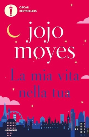 Moyes, Jojo. La mia vita nella tua. Mondadori, 2024.