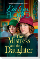 The Mistress and The Daughter