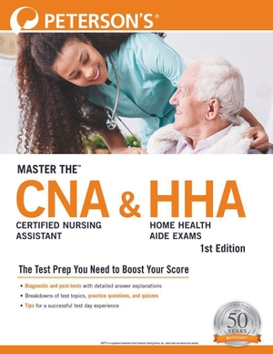 Peterson'S. Master the(TM) Certified Nursing Assistant (CNA) and Home Health Aide (HHA) Exams. Peterson's ARCO, 2021.