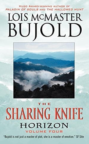Bujold, Lois Mcmaster. Sharing Knife, Volume Four, The. HarperCollins, 2024.
