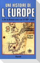 Une histoire de l'Europe