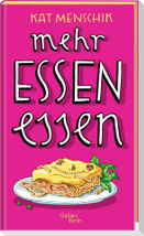 Mehr Essen essen