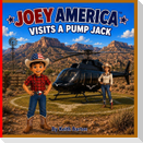 Joey America Visits a Pump Jack