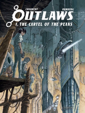 Runberg, Sylvain. Outlaws Vol. 1: The Cartel of the Peaks. Cinebook Ltd, 2023.