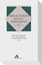 Emilia Pardo Bazán, periodista