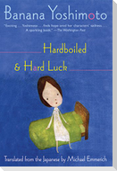 Hardboiled & Hard Luck