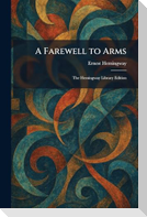 A Farewell to Arms