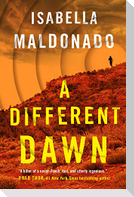 A Different Dawn