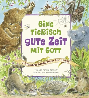 Kennedy, Pamela. Eine tierisch gute Zeit mit Gott - 5-Minuten-Andachten für Kinder. Gerth Medien GmbH, 2026.
