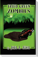 Fried Green Zombies