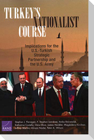 Turkey's Nationalist Course