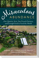 Miraculous Abundance