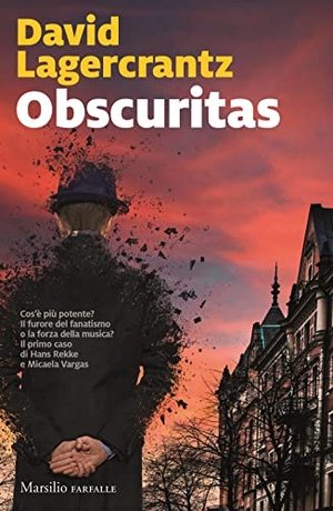 Lagercrantz, David. Obscuritas. Marsilio, 2022.