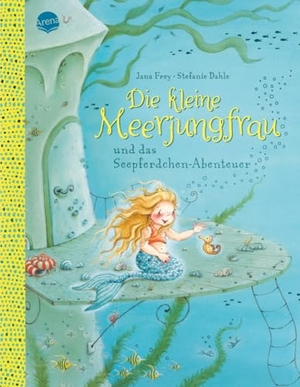 Frey, Jana. Die kleine Meerjungfrau und das Seepferdchen-Abenteuer. Arena Verlag GmbH, 2020.