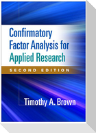 Confirmatory Factor Analysis for Applied Research