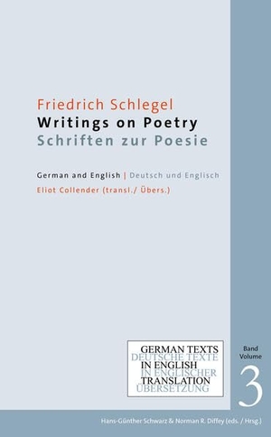 Schlegel, Friedrich. Writings on Poetry / Schriften zur Poesie - German Texts in English Translation, Volume III. Deutsche Texte in englischer Übersetzung, Band III.. Iudicium Verlag, 2026.