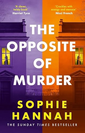 Hannah, Sophie. The Opposite of Murder. Hodder And Stoughton Ltd., 2026.
