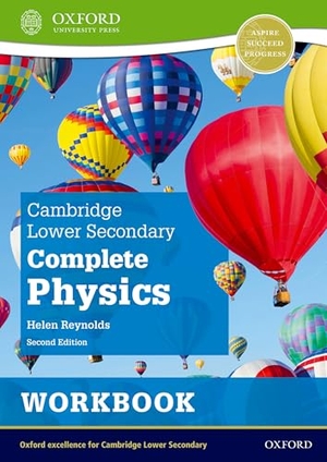 Reynolds, Helen. Cambridge Lower Secondary Complete Physics: Workbook (Second Edition). Oxford Children's Books, 2021.