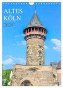 Altes Köln (Wandkalender 2024 DIN A4 hoch), CALVENDO Monatskalender