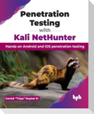 Penetration Testing with Kali NetHunter