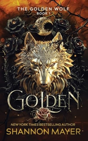 Mayer, Shannon. Golden. Hijinks Ink Publishing, 2023.