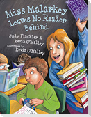 Miss Malarkey Leaves No Reader Behind