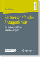 Partnerschaft oder Antagonismus