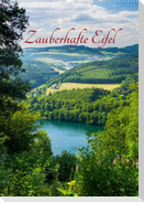 Zauberhafte Eifel (Wandkalender 2023 DIN A2 hoch)