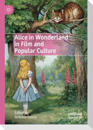Alice in Wonderland in Film and Popular Culture